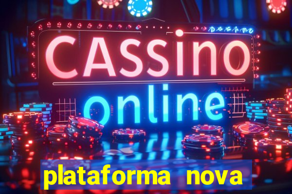 plataforma nova deposito 5 reais